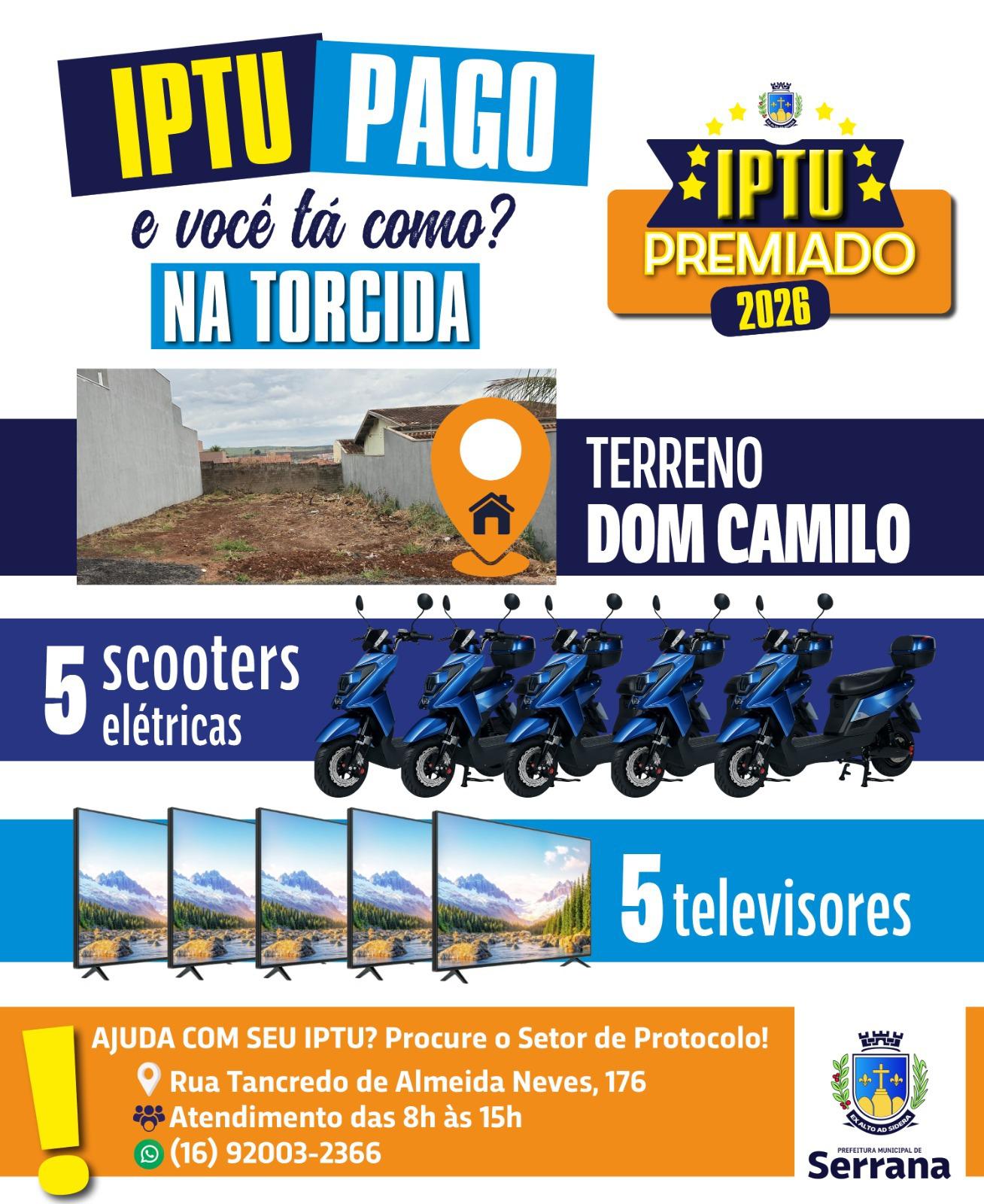 IPTU Premiado 2026 vai sortear terreno, scooters elétricas e televisores em Serrana